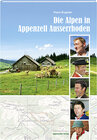 Buchcover Die Alpen im Appenzell Ausserrhoden