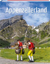 Buchcover The Appenzellerland in pictures