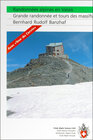 Buchcover Randonnées alpines en Valais, Grande randonée et tours des massif