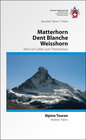 Buchcover Matterhorn Dent Blanche Weisshorn