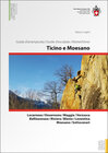 Buchcover Ticino e Moesano / Tessin und Misox Guida d'arrampcata, Topo d'escalade, Kletterführer