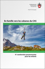 Buchcover En famille vers les cabanes du CAS