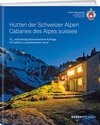 Buchcover Hütten der Schweizer Alpen/Cabanes des Alpes Suisse