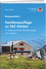 Buchcover Familienausflüge zu SAC-Hütten