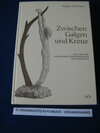 Buchcover Zwischen Galgen und Kreuz