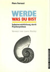 Buchcover Werde was Du bist