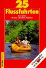 Buchcover 25 Flussfahrten in der Schweiz