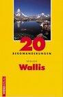 Buchcover 20 Bergwanderungen Region Wallis