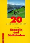 Buchcover 20 Bergwanderungen Region Engadin und Südbünden