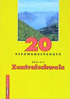 Buchcover 20 Bergwanderungen Region Zentralschweiz