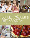Buchcover Schleckmäuler & Dreckspatzen