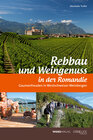 Buchcover Rebbau und Weingenuss in der Romandie