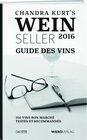 Buchcover Chandra Kurt`s Weinseller 2016 – Guide des vins