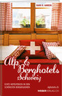 Buchcover Alp & Berghotels Schweiz