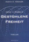 Buchcover Henry J. Russel`s gestohlene Freiheit