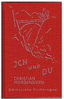Buchcover Christian Morgenstern. Sämtliche Dichtungen / Ich und Du