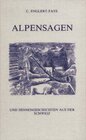 Buchcover Alpensagen und Sennengeschichten aus der Schweiz