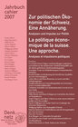 Buchcover Jahrbuch Denknetz 2007: Zur politischen Ökonomie der Schweiz