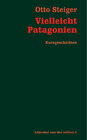 Buchcover Vielleicht Patagonien