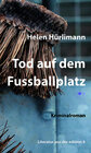 Buchcover Tod auf dem Fussballplatz