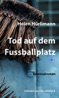 Buchcover Tod auf dem Fussballplatz