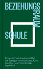 Buchcover Beziehungsraum Schule