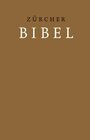 Buchcover Zürcher Bibel – Hardcover braun
