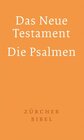 Buchcover Zürcher Bibel – Das Neue Testament. Die Psalmen