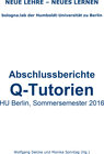 Buchcover Abschlussberichte Q-Tutorien HU Berlin, Sommersemester 2016