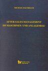 Buchcover After-Sales-Management im Maschinen- und Anlagenbau