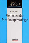 Methoden der Membranphysiologie width=