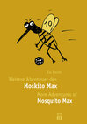 Buchcover Weitere Abenteuer des Moskito Max - More Adventures of Mosquito Max