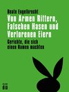 Buchcover Von Armen Rittern, Falschen Hasen und Verlorenen Eiern