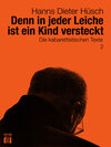 Buchcover Denn in jeder Leiche ist ein Kind versteckt