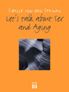 Buchcover Let's talk about Sex - and Aging