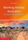 Buchcover Working Holiday Australien - Auf eigene Faust und kostenlos