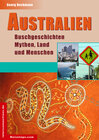 Buchcover Australien - Buschgeschichten, Mythen, Land und Menschen