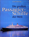 Buchcover Die grossen Passagierschiffe der Welt