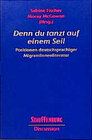 Buchcover Denn du tanzt auf einem Seil...