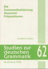 Buchcover Die Grammatikalisierung deutscher Präpositionen