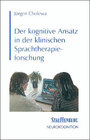 Buchcover Der kognitive Ansatz in der klinischen Sprachtherapieforschung