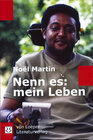 Buchcover Nenn es: mein Leben