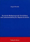 Buchcover Psychische Bedingungen der Entwicklung und Aufrechterhaltung des Migräne-Syndroms