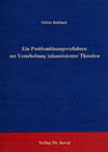 Buchcover Ein Problemlösungsverfahren zur Verarbeitung inkonsistenter Theorien