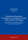 Buchcover Finnland und Deutschland. Forschung zur Geschichte der beiden Länder und ihrer Beziehungen