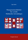 Buchcover Managementarchitektur für verteilte Multimedia-Anwendungen