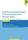 Buchcover Controlling und Privatsektorbeteiligung für den wirtschaftlichen Betrieb kommunaler Straßen