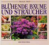 Buchcover Blühende Bäume und Sträucher