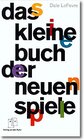 Buchcover Das kleine Buch der neuen Spiele