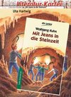 Buchcover Mit Jeans in die Steinzeit